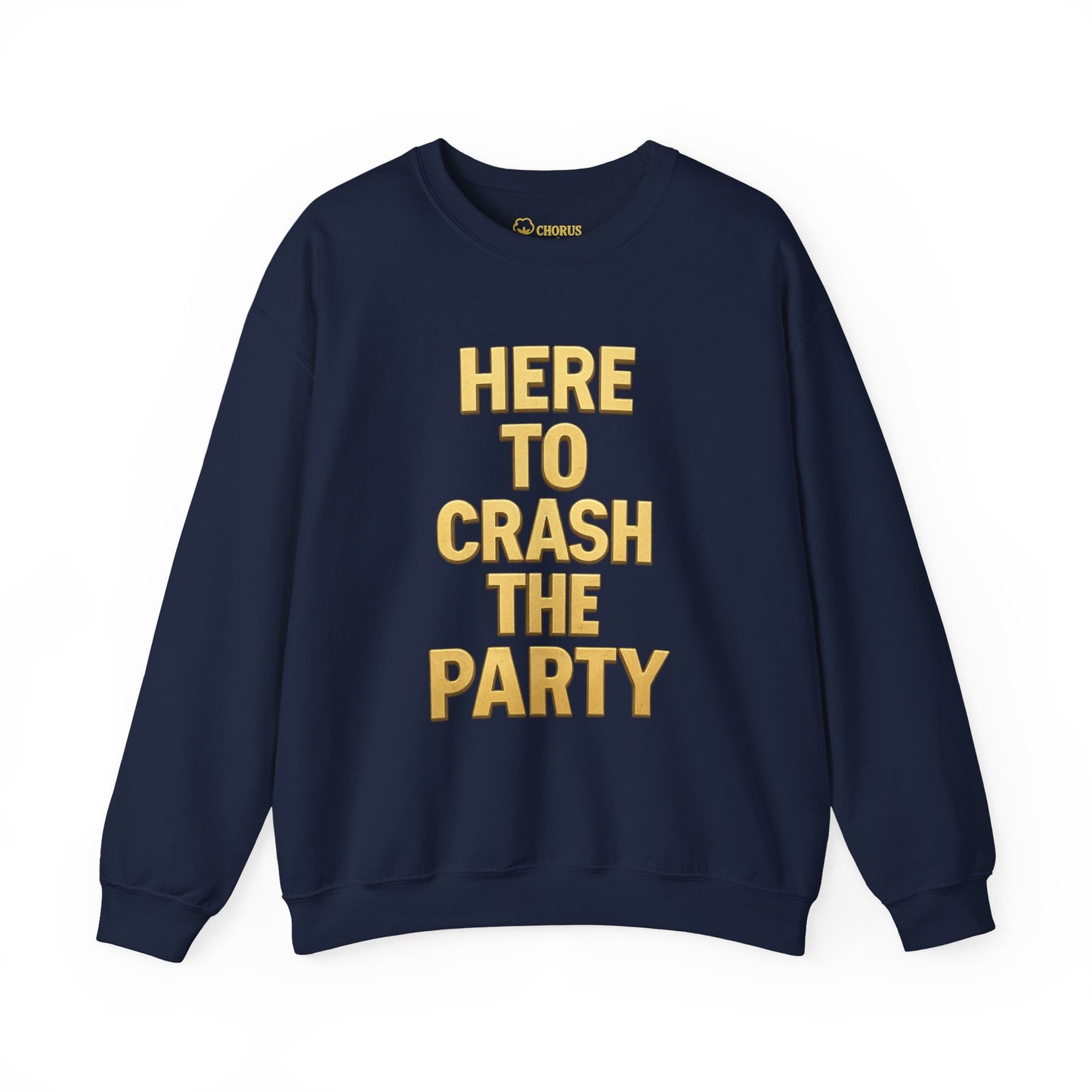 Crewneck Sweatshirt - Party Crasher Design, Cozy Sweatshirt, Unisex Apparel, Spring Fashion, Everyday Casual Wear