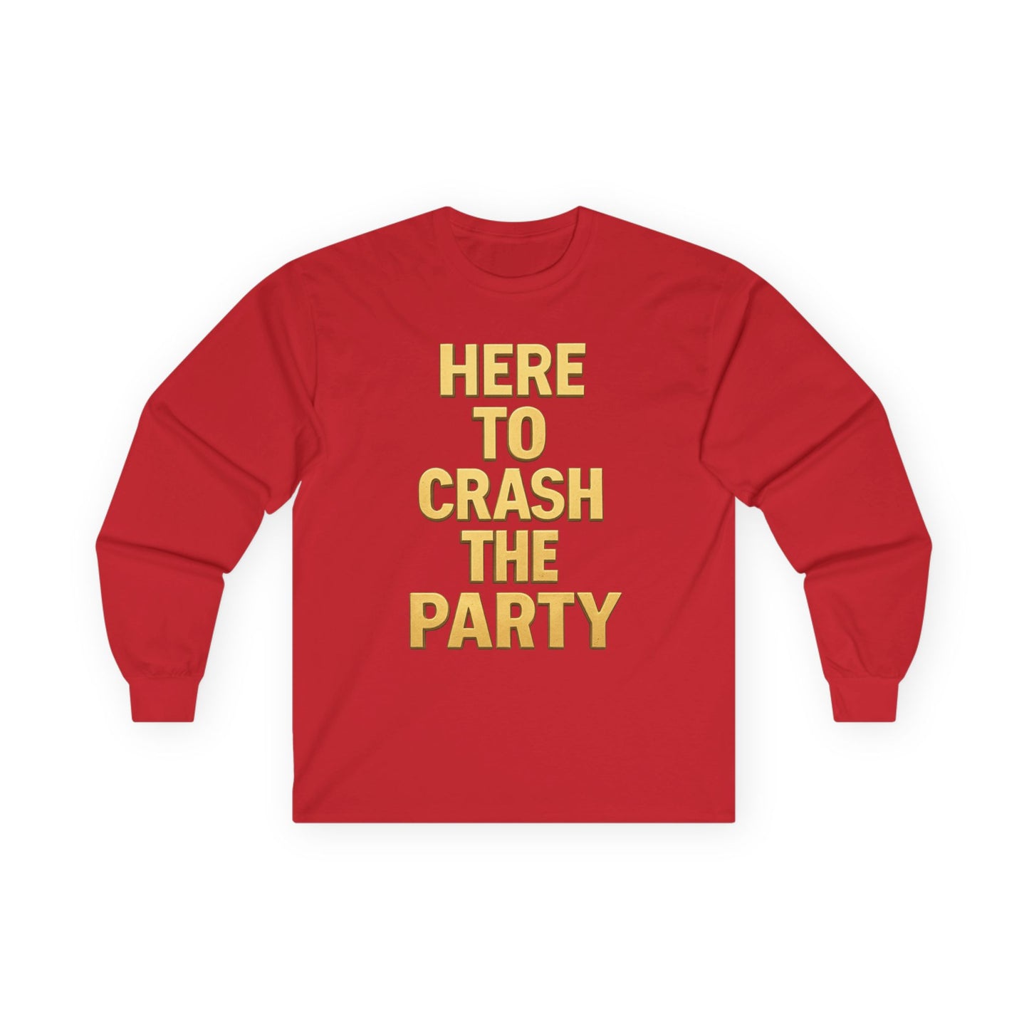 Long Sleeve Tee - Party Crasher Design, Casual Comfort for Every Season, Gifts for Friends, Spring Outfits, Unisex Style
