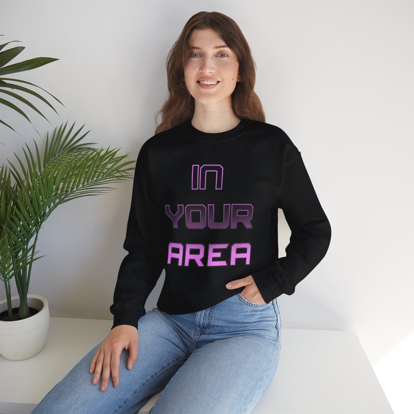 Crewneck Sweatshirt - In Your Area Design