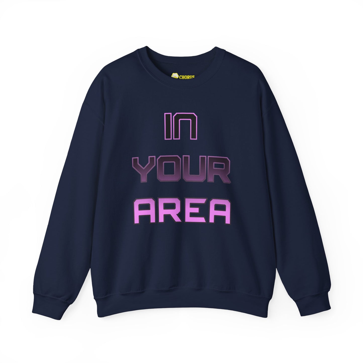 Crewneck Sweatshirt - In Your Area Design