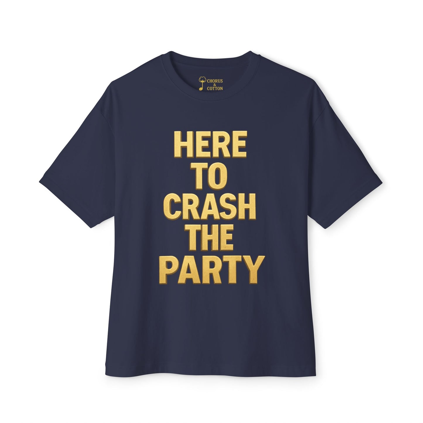 Party Crasher Tee - Unisex Cotton T-Shirt, Trendy Casual Wear, Gift for Friends, Comfortable Everyday Fashion