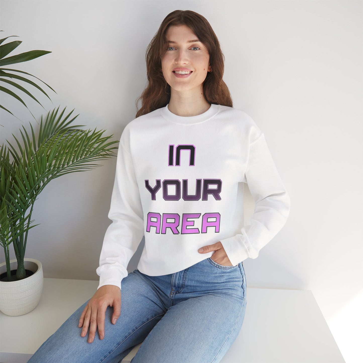 Crewneck Sweatshirt - In Your Area Design