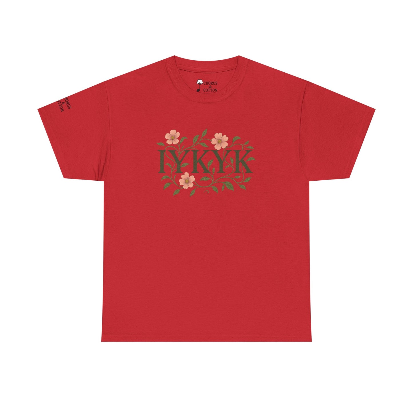 IYKYK Floral Quote Tee - Unisex Heavy Cotton T-Shirt, Graphic Tee, Gift for Nature Lovers, Casual Wear, Spring Fashion, Unique Style