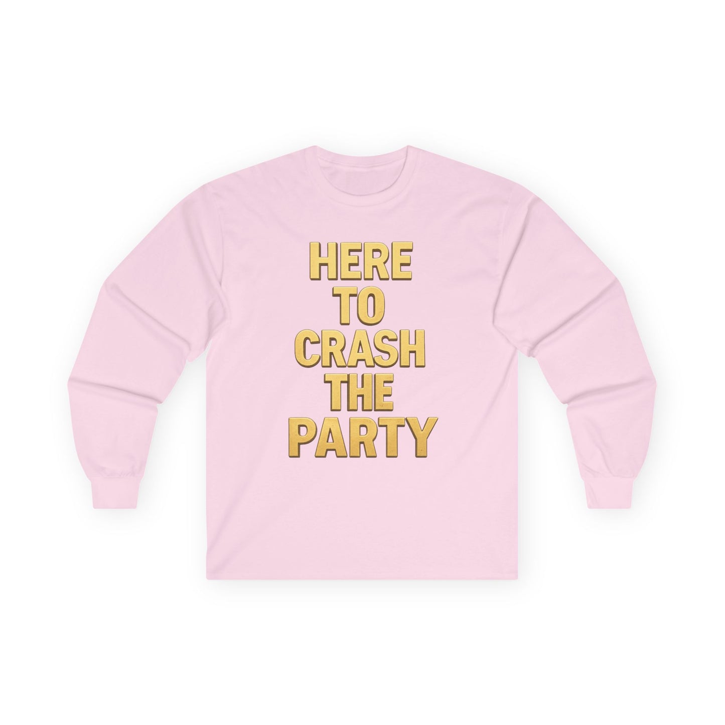 Long Sleeve Tee - Party Crasher Design, Casual Comfort for Every Season, Gifts for Friends, Spring Outfits, Unisex Style