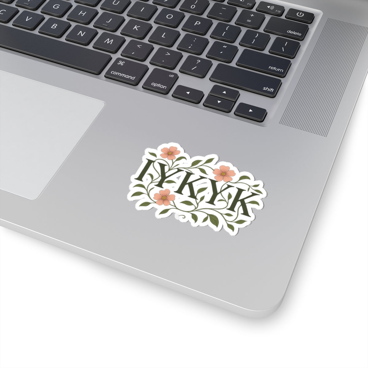 IYKYK Floral Kiss-Cut Sticker — Aesthetic Laptop & Water Bottle Decal