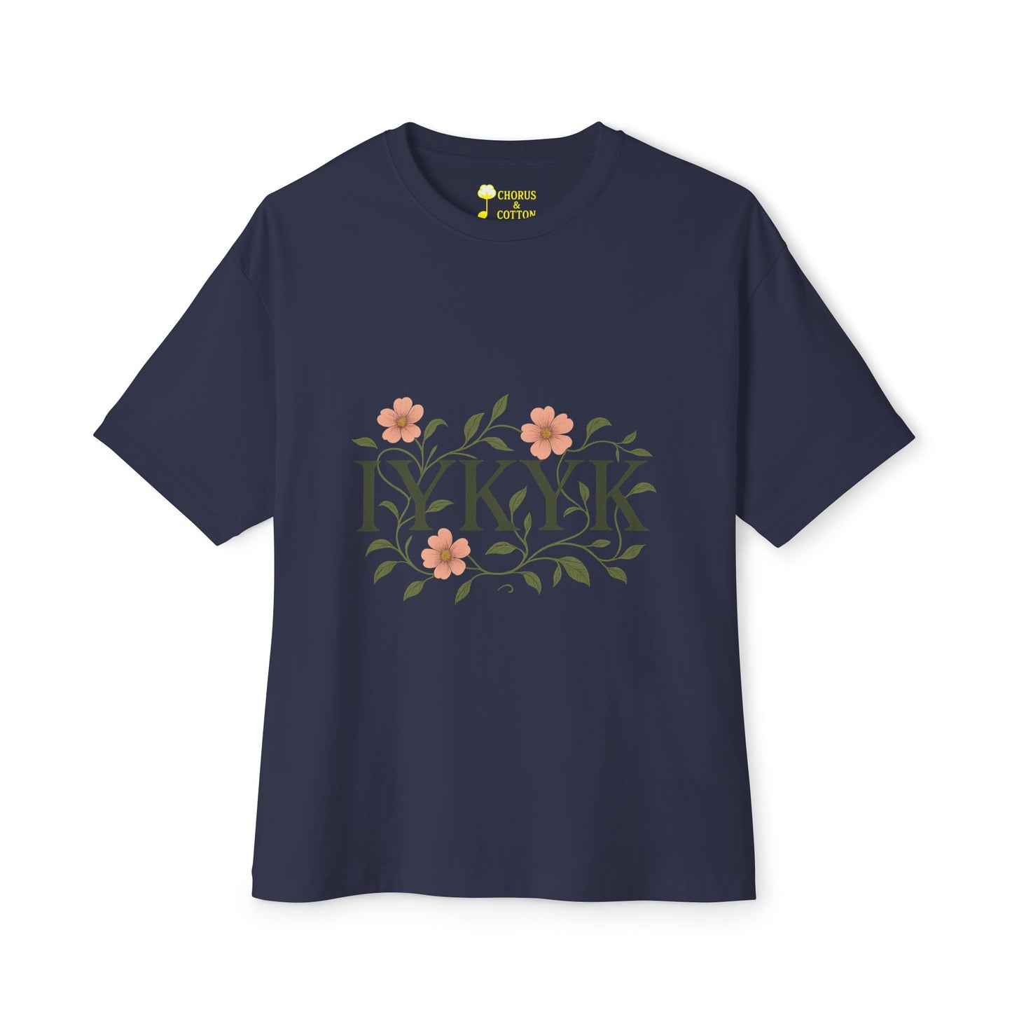 IYKYK Floral Oversized Tee, Unisex Cotton T-Shirt, Trendy Casual Wear, Gift for Friends, Comfortable Everyday Fashion
