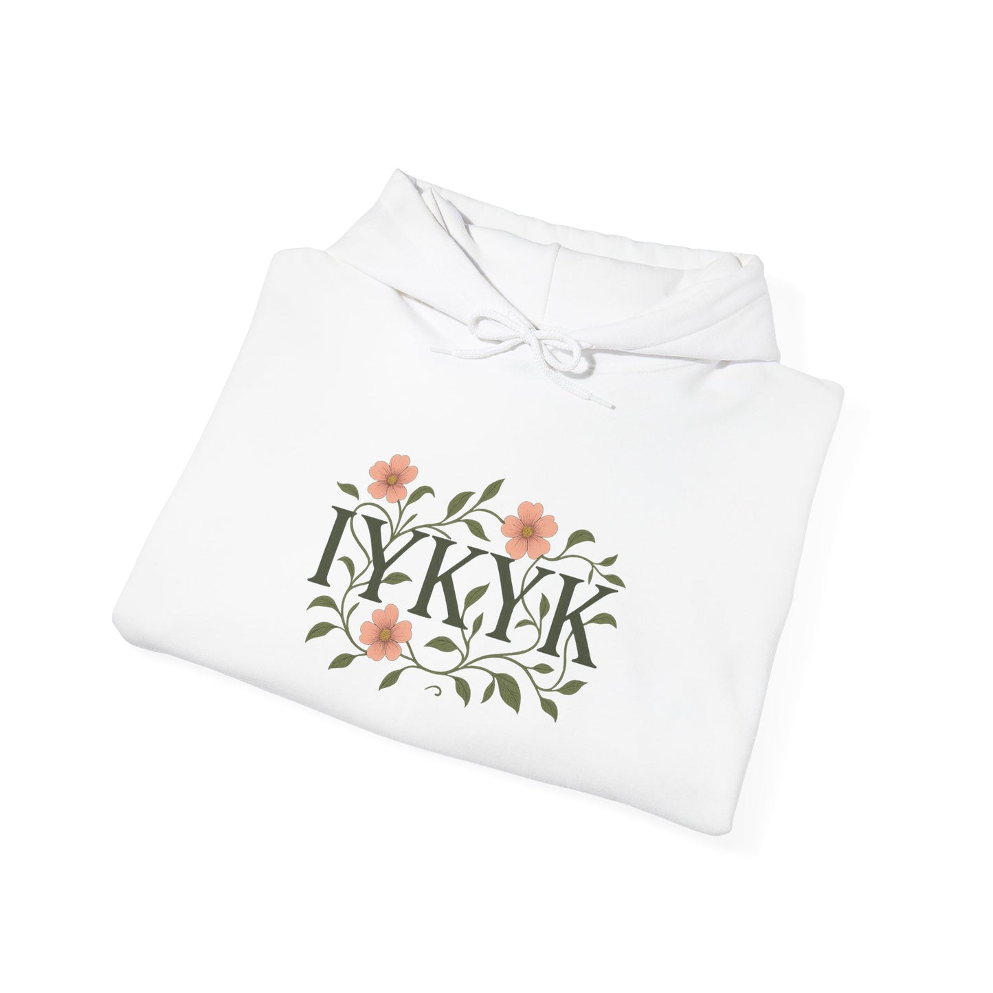 IYKYK Floral Hoodie | Cozy Unisex Sweatshirt for All Seasons, Gifts for Friends, Birthday, Everyday Wear, Flower Design