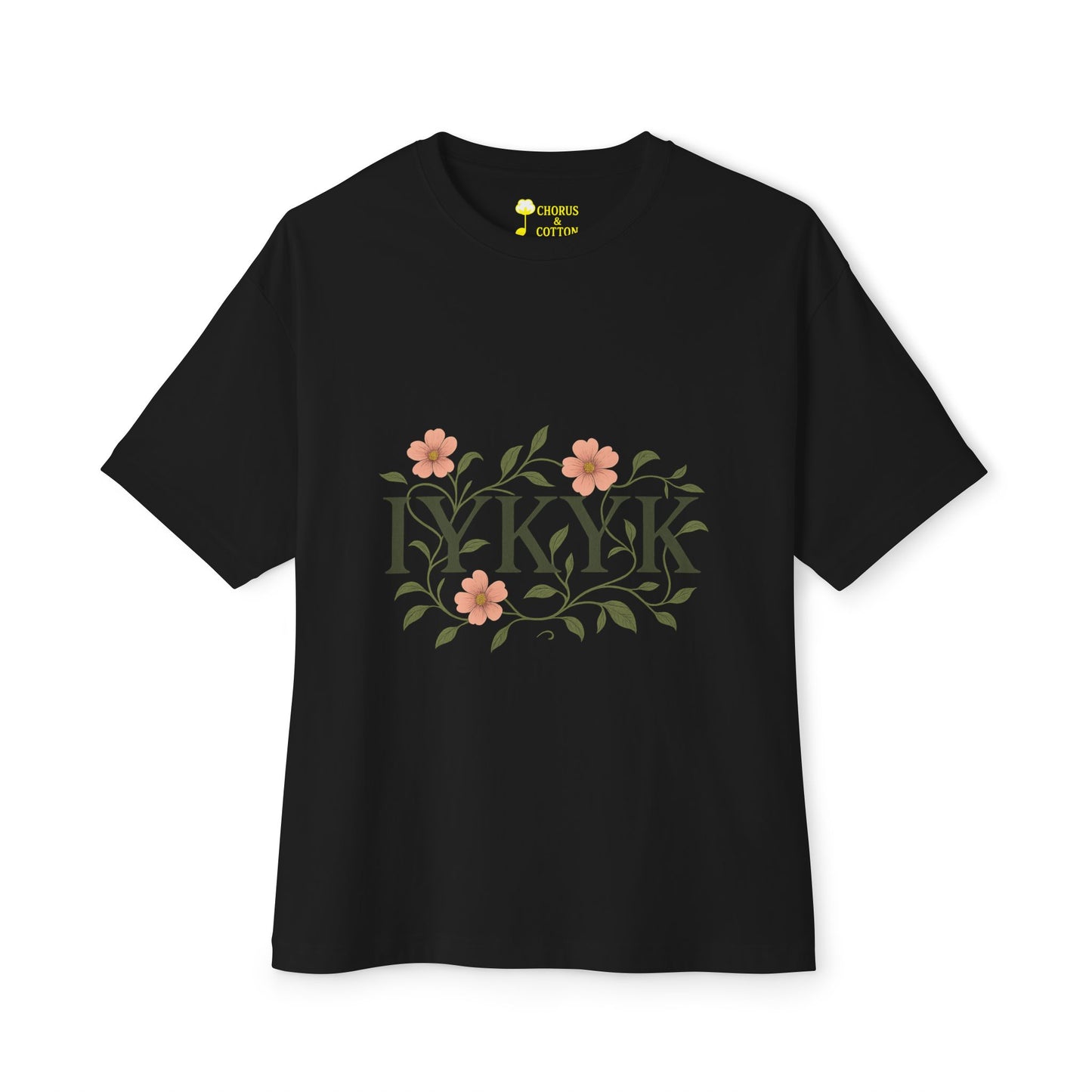 IYKYK Floral Oversized Tee, Unisex Cotton T-Shirt, Trendy Casual Wear, Gift for Friends, Comfortable Everyday Fashion